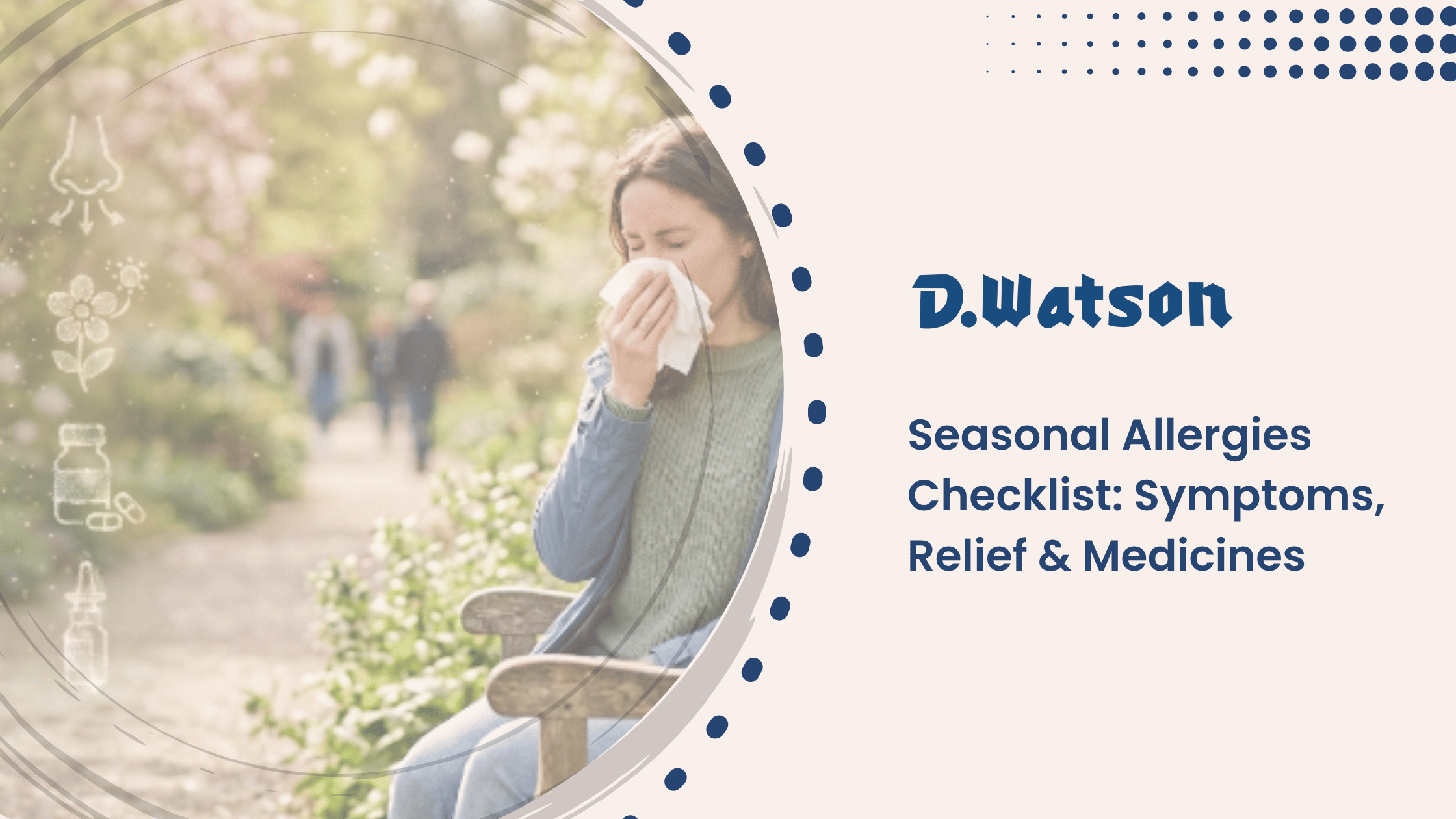 Seasonal Allergies Checklist: Symptoms, Relief & Medicines